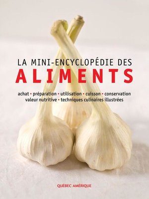 cover image of La Mini-encyclopédie des aliments